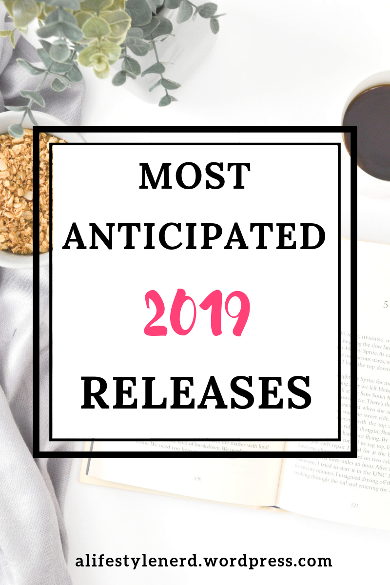 most anticipated 2019 releases. top books coming out in 2019